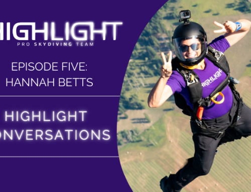 Highlight Conversations Episode Five: Hannah Betts “It’s only brave if you are scared of it”
